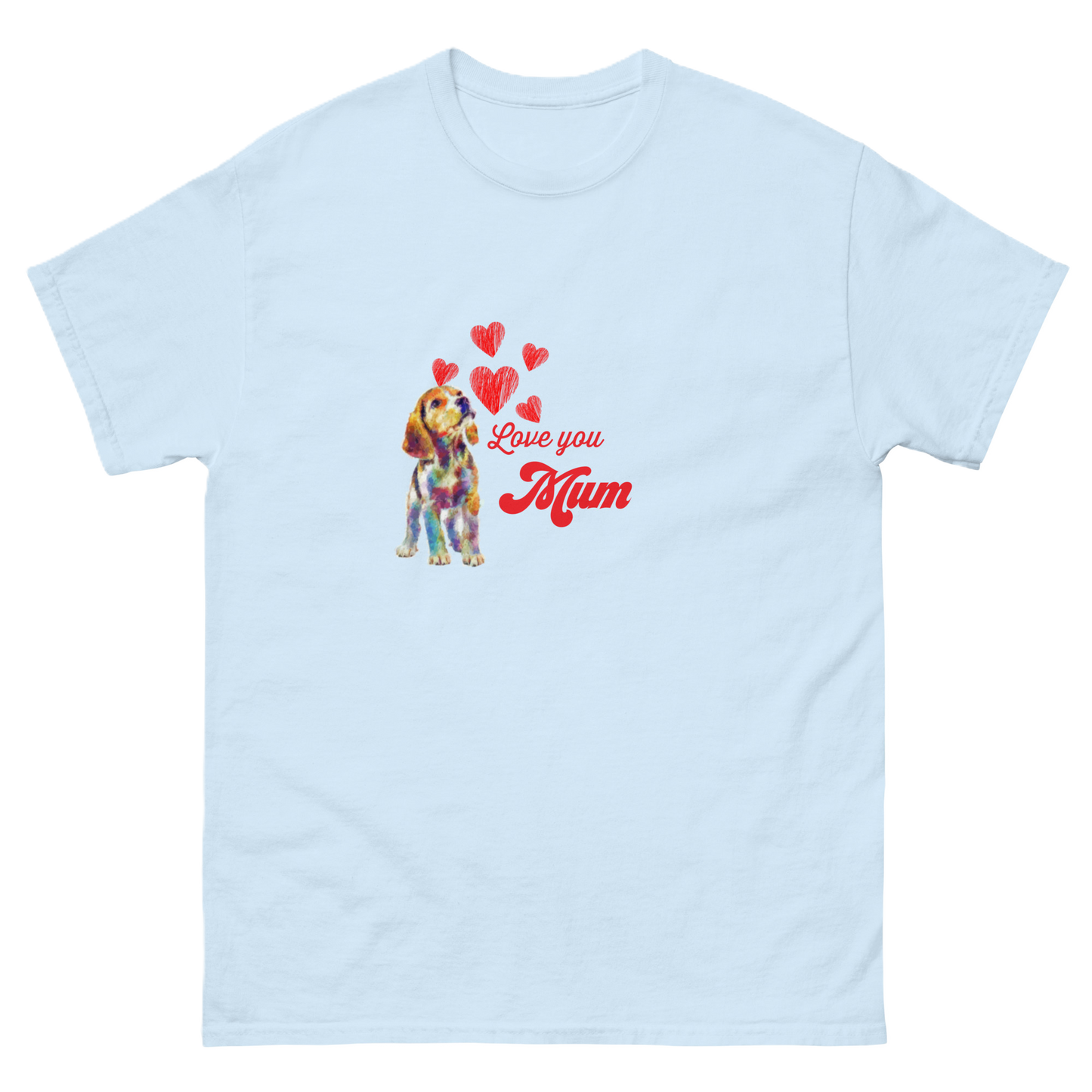 Das Love you Mum T-Shirt