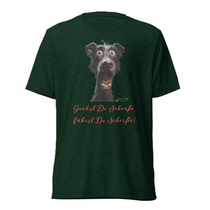 Das Guckst Du scheiße-T-Shirt