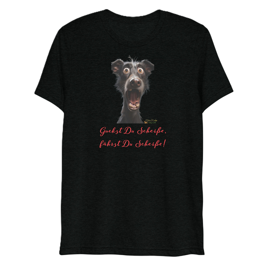 Das Guckst Du scheiße-T-Shirt