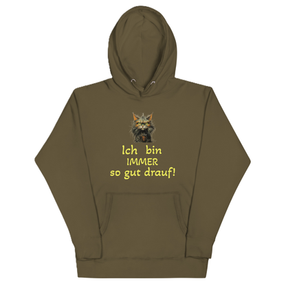 Hoodie "Ich bin IMMER..."