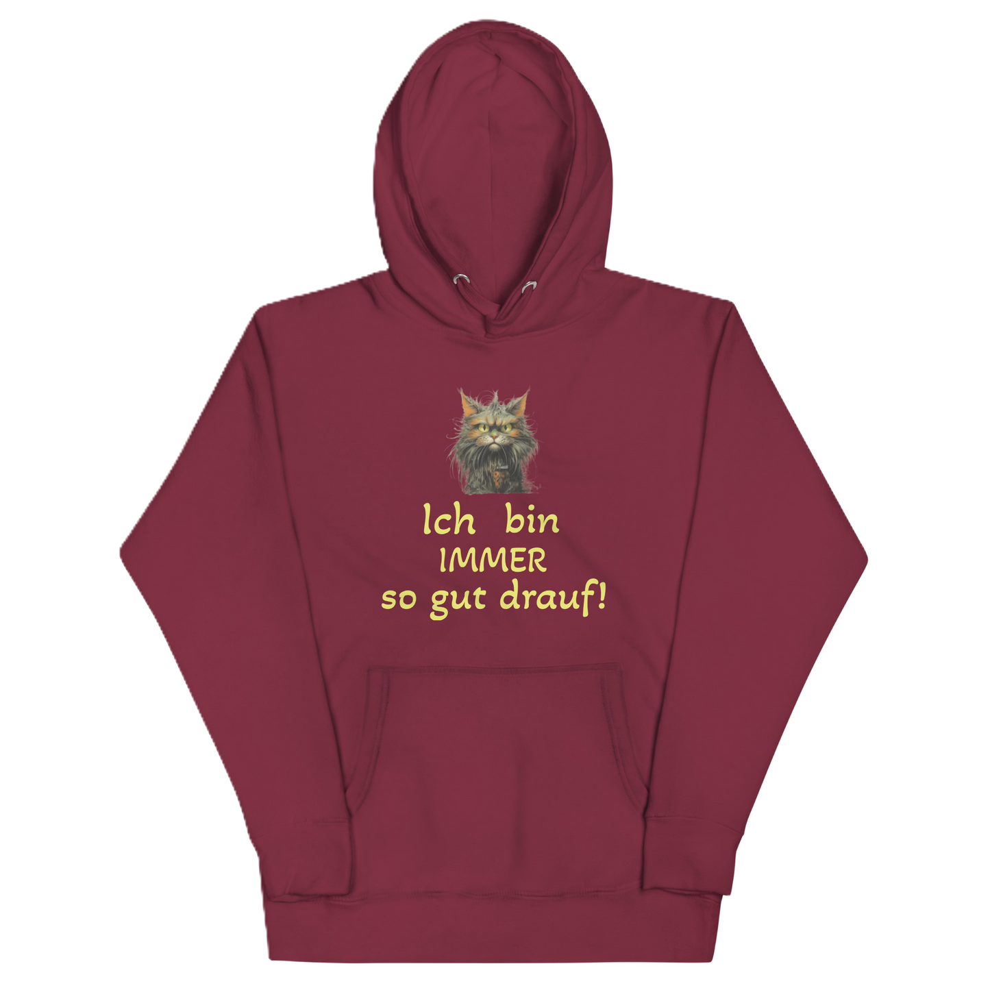 Hoodie "Ich bin IMMER..."