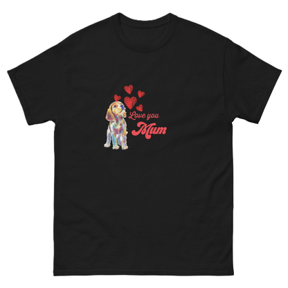 Das Love you Mum T-Shirt