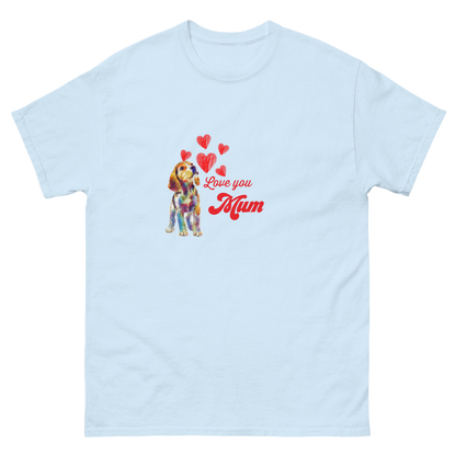 Das Love you Mum T-Shirt